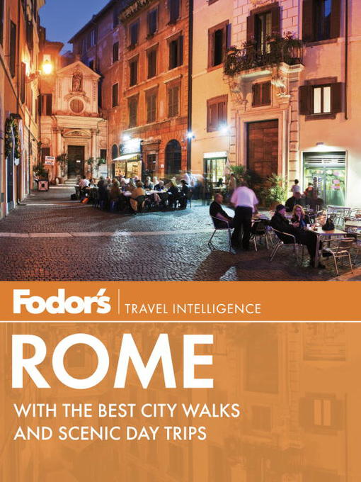 Title details for Fodor's Rome by Fodor's - Available